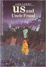 Us and Uncle Fraud by Lois Lowry: Book Cover