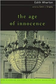 The Age of Innocence (New Riverside Editions Series) by Edith Wharton: Book Cover