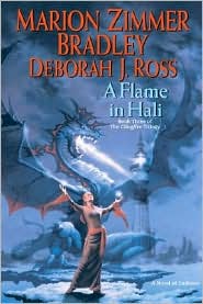 A Flame in Hali (Clingfire Trilogy #3) by Marion Zimmer Bradley: Book Cover