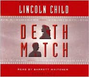 Death Match by Lincoln Child: CD Audiobook Cover