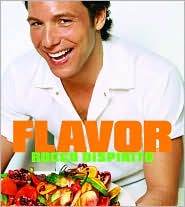 Flavor by Rocco Dispirito: Book Cover
