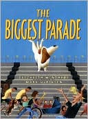 THE BIGGEST PARADE 