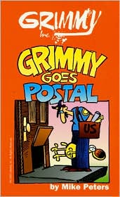 Grimmy Goes Postal by Mike Peters: Book Cover