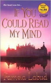 If You Could Read My Mind by Pamela Labud: Book Cover