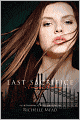 Book Cover Image. Title: Last Sacrifice (Vampire Academy Series #6), Author: by Richelle Mead