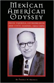 Mexican American Odyssey by Thomas H. Kreneck: Book Cover