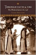 Through Faith Fire The Monks of Spencer 1825 1958