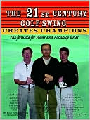 The 21st Century Golf Swing