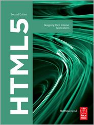 HTML5: Designing Rich Internet Applications, 2nd Ed.