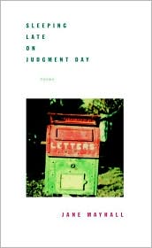 Sleeping Late on Judgment Day by Jane Mayhall: Book Cover