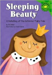 Sleeping Beauty: A Retelling of the Grimms' Fairy Tale
