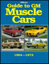 Guide to GM Muscle Cars, classic car book