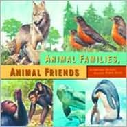 Animal Families, Animal Friends