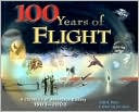 100 Years of Flight A Chronology of Aerospace History 1903 2003