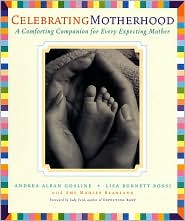 Celebrating Motherhood by Andrea Alban Gosline: Book Cover