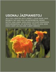 Usonaj Jazpianistoj: Jelly Roll Morton, Keith Jarrett, Count