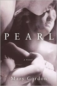 Pearl by Mary Gordon: Book Cover