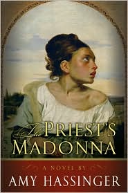 The Priest's Madonna by Amy Hassinger: Book Cover