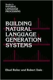 Building Natural Language Generation Systems by Ehud Reiter: Book Cover