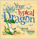 Not Your Typical Dragon by Dan Bar-el: Book Cover
