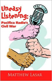 Uneasy Listening by Matthew Lasar: Book Cover