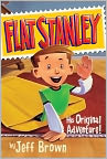 Book Cover Image. Title: Flat Stanley:  His Original Adventure!, Author: Jeff Brown