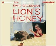 Lion's Honey by David Grossman: CD Audiobook Cover