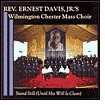 Stand Still Until His Will Is Clear by Wilmington Chester Mass Choir: CD Cover