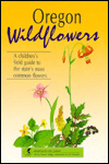 Oregon Wildflowers: Beginner's Field Guide