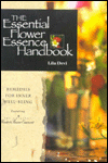 The Essential Flower Essence Handbook: Remedies for Inner Well-Being