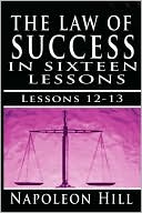 Law of Success Volume XII XIII Concentr