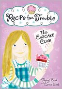 Recipe for Trouble by Sheryl Berk: Book Cover