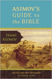 Asimov's Guide to the Bible by Isaac Asimov: Book Cover