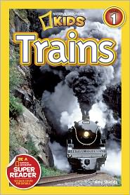 Trains: National Geographic Readers Series