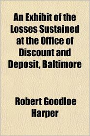 An Exhibit of the Losses Sustained at the Office of Discount