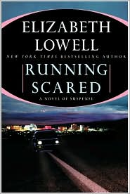 Running Scared by Elizabeth Lowell: Book Cover