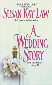Wedding Story by Susan Kay Law: Book Cover