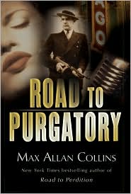 Road to Purgatory by Max Allan Collins: Book Cover