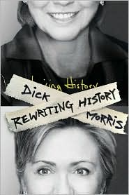 Rewriting History by Dick Morris: Book Cover