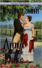 Anna and the Duke (Avon True Romance) by Kathryn Smith: Book Cover