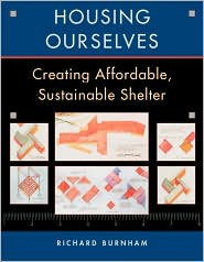 Housing Ourselves by Richard Burnham: Book Cover