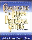 Communicating in Business and Professional Settings
