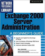 Exchange 2000 Server Administration by Bill English: Book Cover