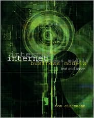 Internet Business Models by Eisenmann, Thomas R. Eisenmann, Thomas R.: Book Cover