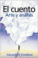 El cuento: Arte y analisis