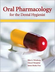Oral Pharmacology for the Dental Hygienist by Mea A. Weinberg: Book Cover