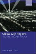 Global City-Regions: Trends, Theory, Policy