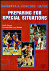 Basketball Coaches Guide: Preparing for Special Situations