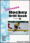 The Ultimate Hockey Drill Book, Vol. 1