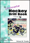 Ultimate Hockey Drill Book: Advanced Skills, Vol. 2